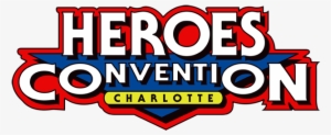 Last Weekend I Attended Heroescon 2017 In Charlotte - Heroes Con Logo