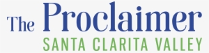 The Santa Clarita Valley Proclaimer