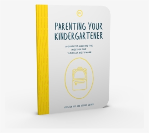 Parenting Your Kindergartner
