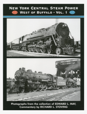 New York Central Steam Power West Of Buffalo, Volume