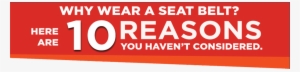 10 Reasons To Wear A Seatbelt Image - 52 Reasons To Vote For Obama