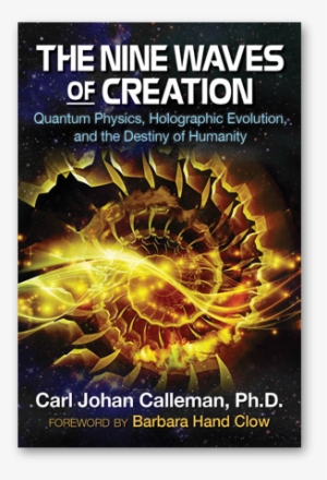 Bear & Company - Nine Waves Of Creation By Carl Johan Calleman