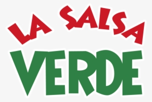 La Salsa Verde Taqueria Serving The Best Mexican Food