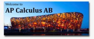 Ap Calculus Ab Banner - Beijing National Stadium