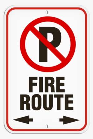 Safety Sign, No Parking Fire Route, Signs By Incom - No Parking Emergency Vehicles Only