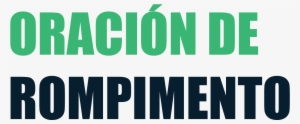 Oración De Rompimiento - Parco Degli Acquedotti