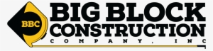 Big Block Construction Co. Inc.