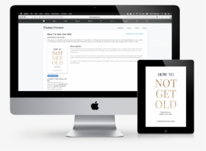 How To Not Get Old By Lawrence Lee - Imac 27