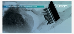 The Importance Of Gaining A 360-degree View Of The