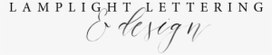 Lamplight Lettering & Design - California