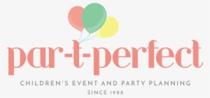 We Deliver Perfect Kids Parties And Events - Par T Perfect