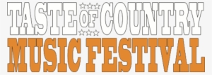 Taste Of Country Music Festival Announces More Performers - Country
