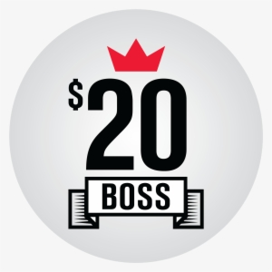 $20 Boss Logo - 20 Dollar Boss Logo