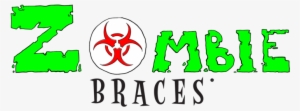 Zombie Braces