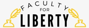 Faculty For Liberty Provides Support And Guidance To