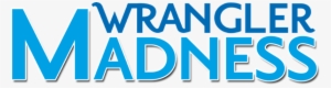 Wrangler Madness Banner - Oval