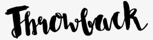 Den Throwback-schriftzug Kannst Du Dir Hier Runterladen - Calligraphy
