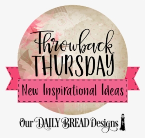 Welcome To Our Throwback Thursday Inspirational Feature, - Blog