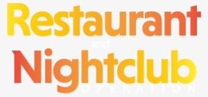 Restaurant & Nightclub Operation - Restaurant