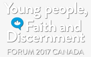 Young People, Faith And Discernment Forum 2017 Canada - Graphic Design