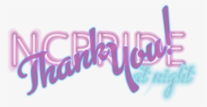 We Want To Thank You For Making Nc Pride At Night 2017 - Gay Pride