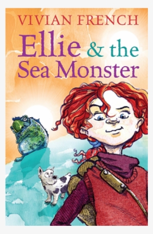 Ellie And The Sea Monster By Vivian French