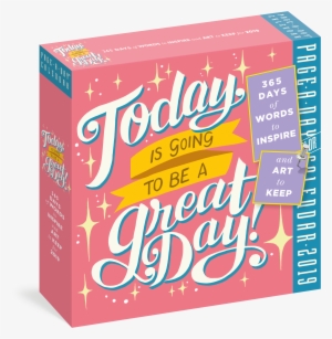 9781523502813 3d V=1537390857 - Today Is Going To Be A Great Day! Page-a-day Calendar