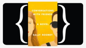 Fabulous Fiction Firsts - Conversations With Friends By Sally Rooney