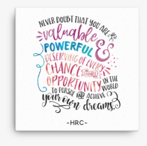 Hillary Clinton Quote / Typography - Calligraphy