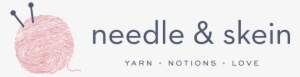 Needle And Skein - Needle & Skein
