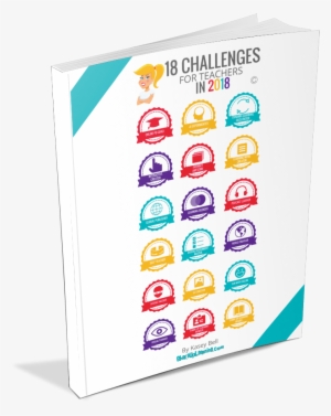 18 Challenges For Teachers In 2018!