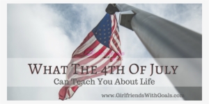 I've Usually Don't Write A 4th Of July Post, But This - United States Of America