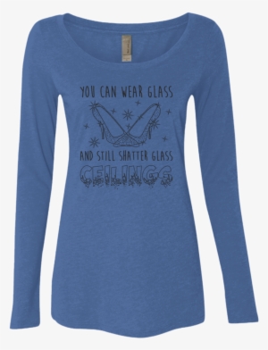 Glass Slippers Shatter Glass Ceilings - Shirt