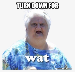 Turn Down For Wat - Fathur Rahman Al-ghozi