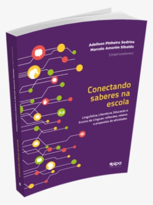 Conectando Saberes Na Escola [impresso] - Education