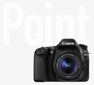 Http - //cweb - Canon - Jp/eos/special/80d/ - Canon 80d With 18 55