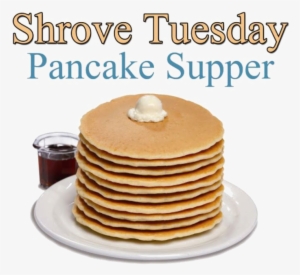 Shrove Tuesday Gets Its Name From The Ritual Of Shriving - Denny's Pancakes Nutrition