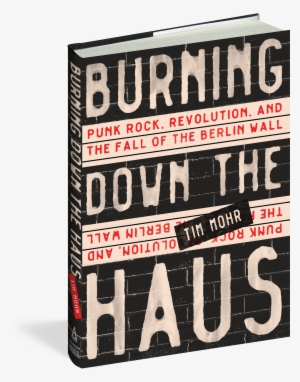 Burning Down The Haus
