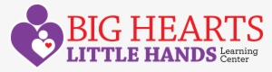 Big Hearts Little Hands