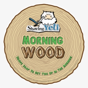 Morning Wood - Yeti