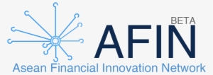 World's First Cross Border, Open Architecture Platform - Asean Financial Innovation Network