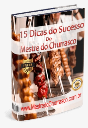 Espetinhos Passo A Passo Com O Mestre Do Espetinho - Skewer