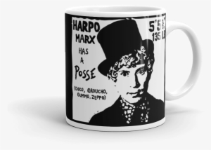 "harpo Marx Has A Posse" Mug - Harpo Marx