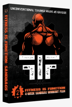 Fitness Is Function Sandbag Dvd - Fitness Is Function Sandbag Dvd With Mark De Grasse