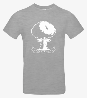 Epic Fail T-shirt B&c Exact