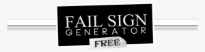 Fail Sign Generator - Double K