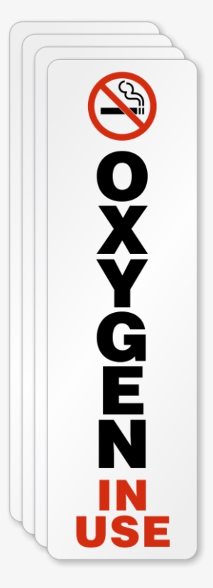Oxygen In Use No Smoking Label - Oxygen In Use Door Sign