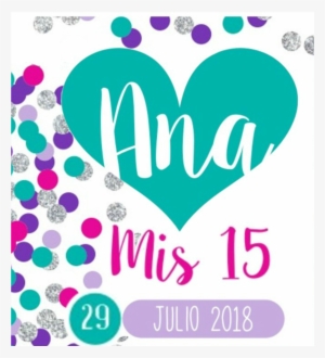 Los Xv De Ana En La Paloma Eventos -sourigues - Heart