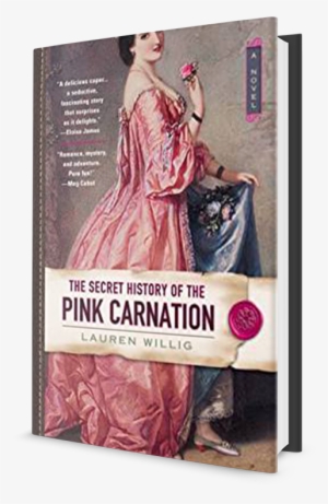 “willig's Writing Is Witty And Smart, And Her Addictive - Secret History Of The Pink Carnation