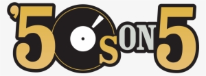 '50s On - Siriusxm 50s On 5 Songs